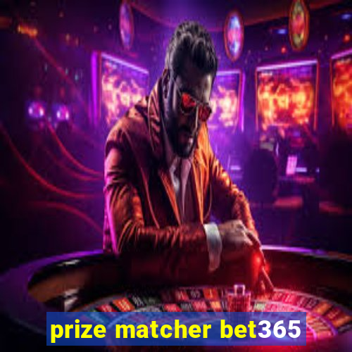 prize matcher bet365
